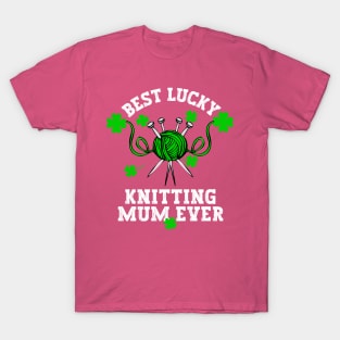 Best knitting mum ever T-Shirt